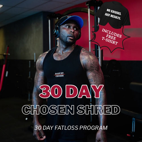 30 Day Chosen SHRED